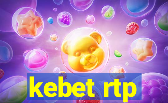 kebet rtp